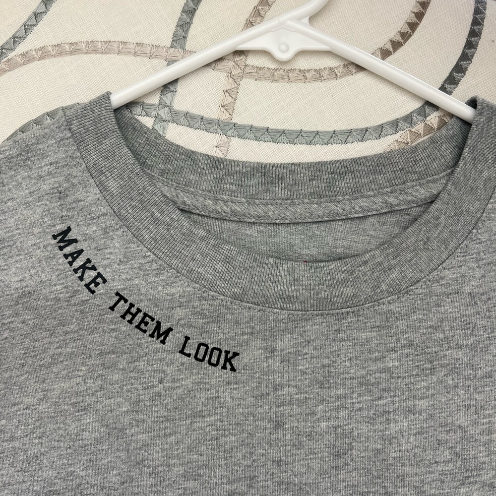 Jordan Gray Logo T Shirt “Make Them Look”